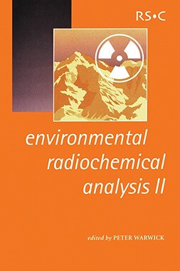 【预售】Environmental Radiochemical Analysis II