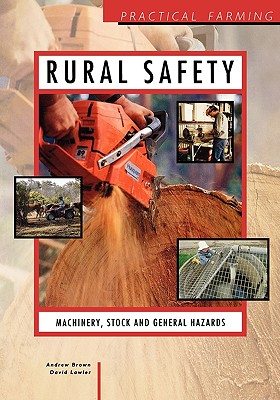 【预售】Rural Safety: Machinery, Stock and General Hazards-封面