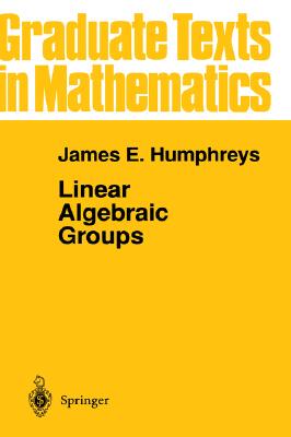 预订 Linear Algebraic Groups