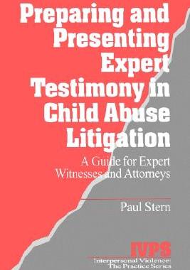 【预售】Preparing and Presenting Expert Testimony in Child