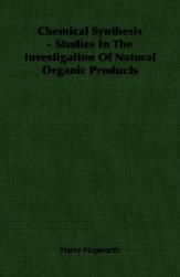 【预售】Chemical Synthesis - Studies in the Investigation of