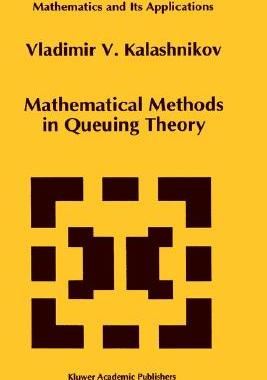 【预售】Mathematical Methods in Queuing Theory