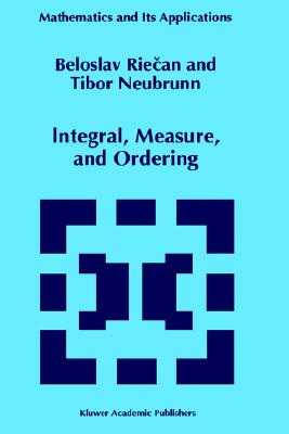 【预售】Integral, Measure, and Ordering