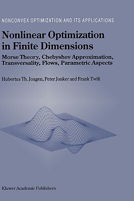 【预售】Nonlinear Optimization in Finite Dimensions: Morse