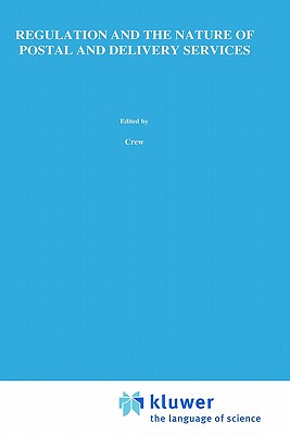 【预售】Regulation and the Nature of Postal and Delivery