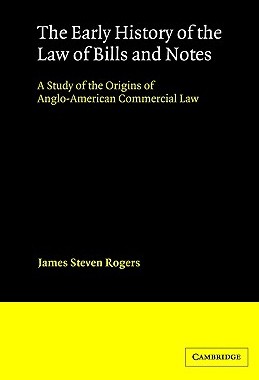 【预售】The Early History of the Law of Bills and Notes: A