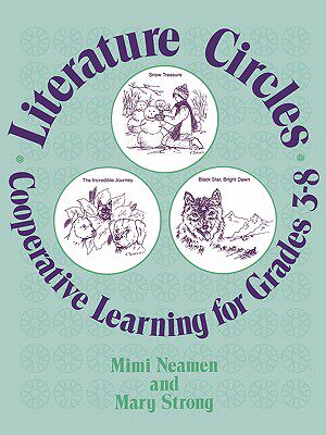 【预售】Literature Circles: Cooperative Learning for Grades