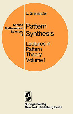 【预售】Lectures in Pattern Theory: Volume 1: Pattern