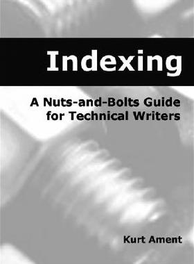 【预售】Indexing Indexing: A Nuts-And-Bolts Guide for