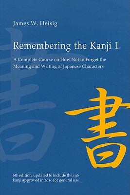 【预售】Remembering the Kanji, Volume 1: A Complete Course