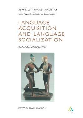 【预售】Language Acquisition and Language Socialization: