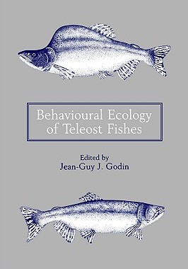 【预售】Behavioural Ecology of Teleost Fishes