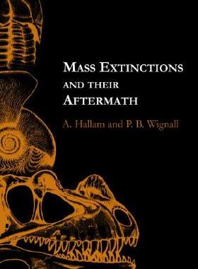 【预售】Mass Extinctions and Their Aftermath