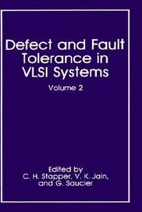 and Fault Systems 预售 Volume VLSI Defect Tolerance
