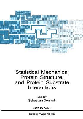 【预售】Statistical Mechanics, Protein Structure and Protein