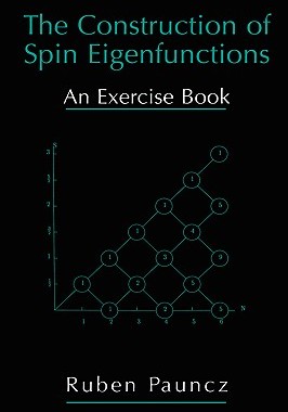 【预售】The Construction of Spin Eigen-Functions: An