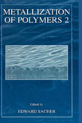 【预售】Metallization of Polymers 2