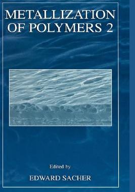 【预售】Metallization of Polymers 2