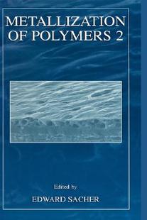 Polymers Metallization 预售