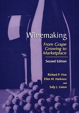 【预售】Winemaking: From Grape Growing to Marketplace