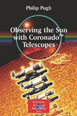 【预售】Observing the Sun with Coronado Telescopes