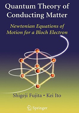 【预售】Quantum Theory of Conducting Matter: Newtonian