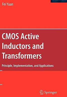 【预售】CMOS Active Inductors and Transformers: Principle