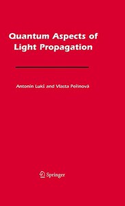 【预售】Quantum Aspects of Light Propagation