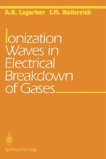 【预售】Ionization Waves in Electric Breakdown of Gases