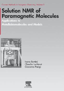 【预售】Solution NMR of Paramagnetic Molecules: Applications