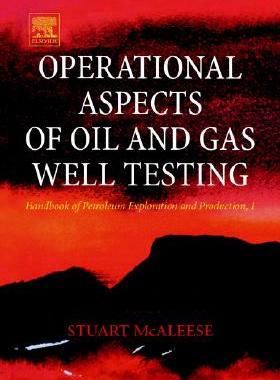【预售】Operational Aspects of Oil and Gas Well Testing