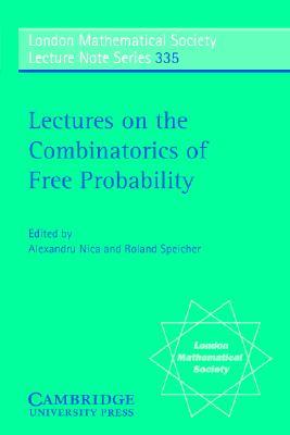 【预售】Lectures on the Combinatorics of Free Probability