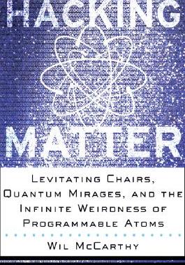 【预售】Hacking Matter: Levitating Chairs, Quantum Mirages