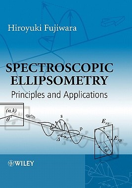 【预售】Spectroscopic Ellipsometry - Principles And