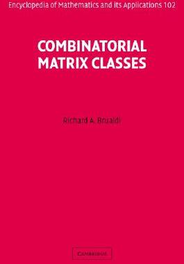 【预售】Combinatorial Matrix Classes