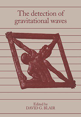 【预售】The Detection of Gravitational Waves