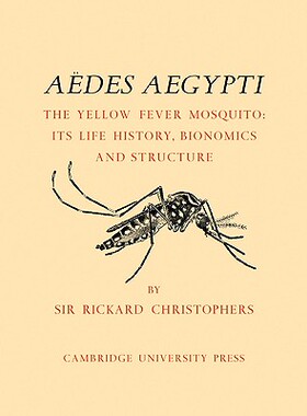 【预售】A Des Aegypti (L.) the Yellow Fever Mosquito: Its