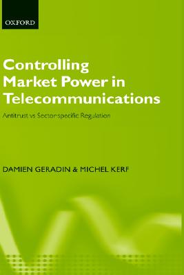 【预售】Controlling Market Power in Telecommunications: