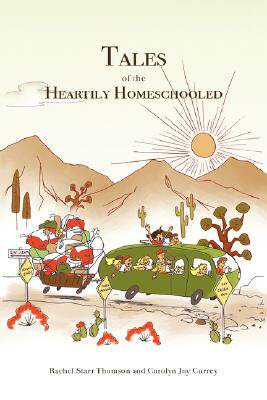 【预售】tales of the heartily homeschooled