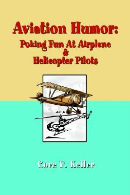 【预售】Aviation Humor: Poking Fun at Airplane