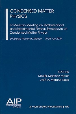 【预售】Condensed Matter Physics: IV Mexican Meeting on