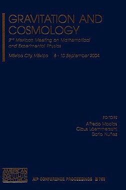 【预售】Gravitation and Cosmology: 2nd Mexican Meeting on