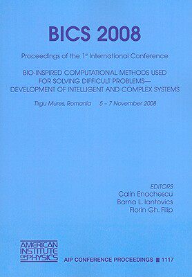 【预售】BICS 2008: Bio-Inspired Computational Methods Used