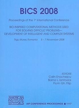 【预售】BICS 2008: Bio-Inspired Computational Methods Used