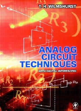 【预售】Analog Circuit Techniques: With Digital Interfacing