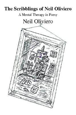 【预售】The Scribblings of Neil Oliviero: A Mental Therapy