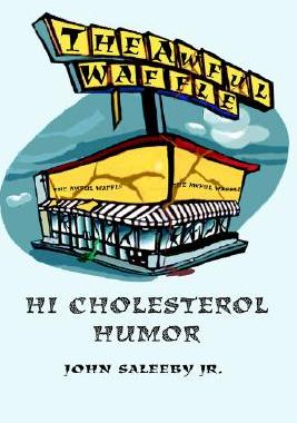 【预售】The Awful Waffle: Hi Cholesterol Humor