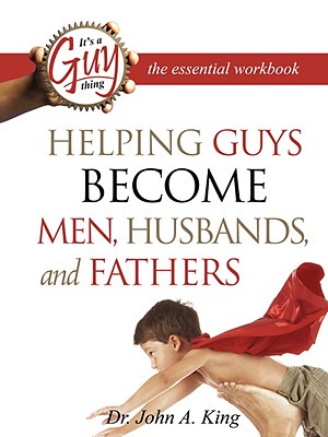 【预售】Helping Guys Become Men, Husbands, and Fathers