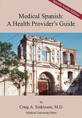 【预售】Medical Spanish: A Health Provider's Guide