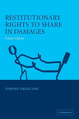 【预售】Restitutionary Rights to Share in Damages: Carers'